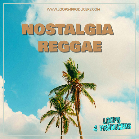 Nostalgia Reggae - Essential sounds and materials needed to create that smashing Reggaeton sound