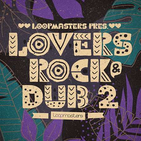 Lovers Rock & Dub 2 - Washing ashore to inspire more good vibes