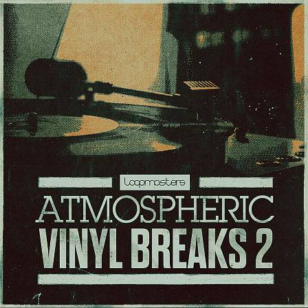 Atmospheric Vinyl Breaks 2 - Fresh, atmospheric top-notch hip-hop drum breaks!