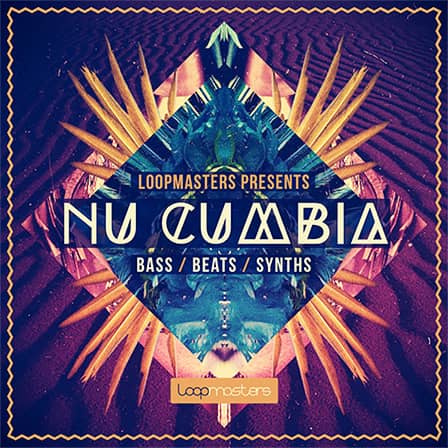 Nu Cumbia - Pour yourself a margarita filled with over 900MB of Latin club samples