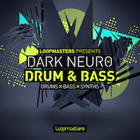 Dark Neuro Drum & Bass - A stomach-churning adventure into the Dark world of Neuro Bass samples