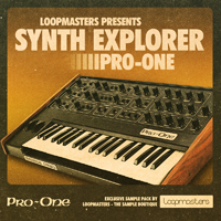 Synth Explorer - Pro One - Loops & one shot samples that pay tribute to legendry synths & drum machines