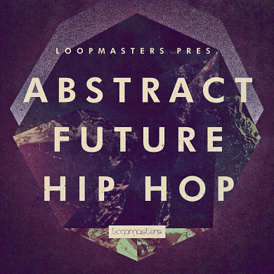 Abstract Future Hip Hop - An atmospheric selection of brooding futuristic sounds