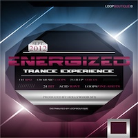 Energized Trance Experience - A modern and inspiring collection to energize the crowds