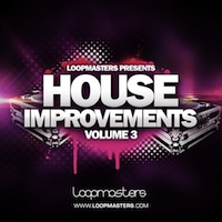 House Improvements Vol.3 - Oozing with enough jacked out grooves to fuel a hot stepper pandemic