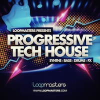 Progressive Tech House - An inspiring collection of loops and samples
