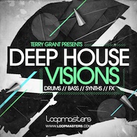 Terry Grant - Deep House Visions - Crammed with stunning organic House melodies and beats