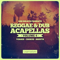 Don Goliath - Reggae & Dub Acapellas Vol.4 - A collection of top Jamaican vocals by true Reggae and Dancehall masters