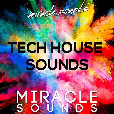 Tech House Sounds - Everything you need to get inspired and create your next Tech House track!