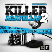 Killer Acapellas 2 - 8 more Killer vocals for you to twist up into what ever genre you fancy
