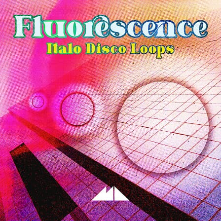 Fluorescence - Italo Disco Loops - Light up your music in rich neon colour and joyously retro melody