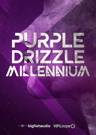 Purple Drizzle: Millennium - 55 Future Hip Hop, Trap and RnB Construction Kits