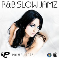 R&B Slow Jamz - Add some seduction to your R&B productions