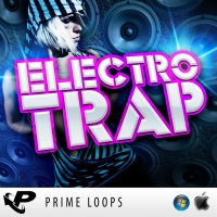 Electro Trap - Over 350 MB of the hottest Electro & Trap crossover samples, loops and one-shots