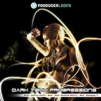 Dark Tech Progressions Vol.1 - Essential collection for all dance producers