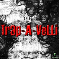 Trap-A-Velli - Truck-knocking 808's, crisp leads, breath-taking snares and a lot more