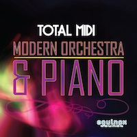Total MIDI: Modern Orchestra & Piano - 190 MIDI loops and five String arrangements as MIDI Construction Kits