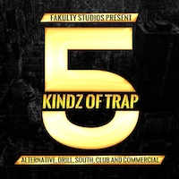 5 Kindz Of Trap - Combines a variety of Trap styles for an exciting audio experience