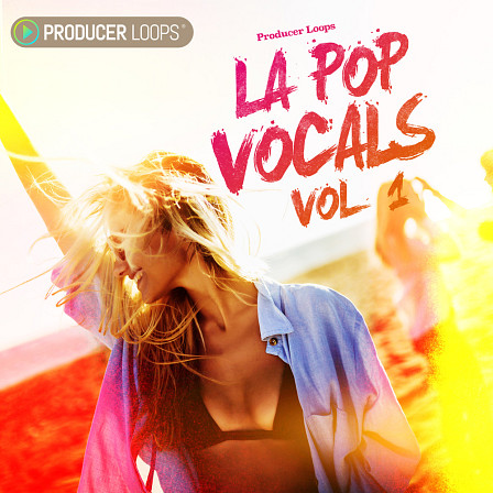 LA Pop Vocals Vol 1 - A stunning 1.39 GB collection of five radio-ready Pop, EDM and Urban tracks 