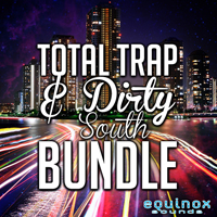 Total Trap & Dirty South Bundle - Five huge Trap & Dirty South products in one packed bundle