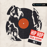 Hip Hop Vocal Sessions Vol.1 - This brings together classic Hip Hop sounds with more contemporary influences