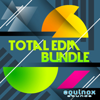Total EDM Bundle - Six most popular Equinox Sounds Dance collections featuring Construction Kits