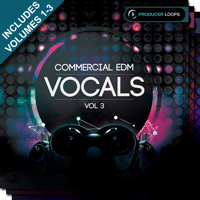 Commercial EDM Vocals Bundle (Vols 1-3) - Over 5 GB of powerful vocal-driven EDM Construction Kit products