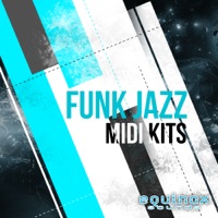 Funk Jazz Midi Kits - Five soulful and sensual Construction Kits in MIDI format