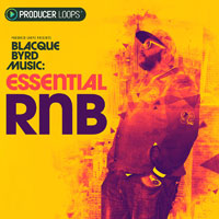 Blacque Byrd Music: Essential RnB - Five construction kits packed dripping with a smooth and sultry vibes