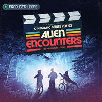 Cinematic Series Vol 3: Alien Encounters - Otherworldly construction kits, SFX and cinematic vocal samples