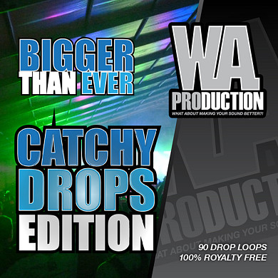 Bigger Than Ever Catchy Drops Edition - A pack of powerful and bouncy drops