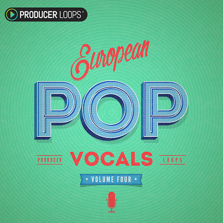 European Pop Vocals Vol 4 - The ultimate collection for the next Pop placement