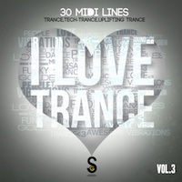 I Love Trance Vol.3 - Give your sounds an uplifting style with these inspiring 30 MIDI  melodies