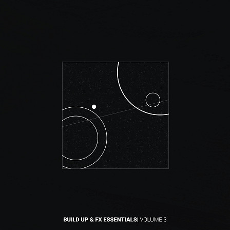 Build Up & FX Essentials Vol 3 - The third volume in this best selling series focused on build up elements. 