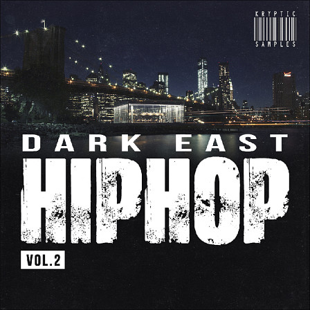 Dark East Hip Hop Vol 2 - The second in a series devoted to East Coast Hip Hop.