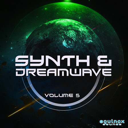 Synth & Dreamwave Vol 5 - Featuring basslines, lead loops, pads, drum hits and FX inspired by the 80s