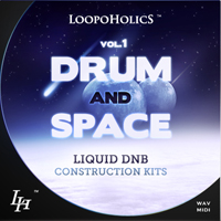 Drum 'n' Space Vol.1: Liquid DnB Construction Kits - Cosmic sounds for your next production