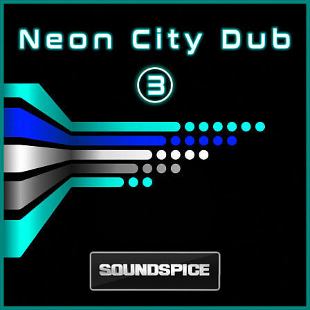 Neon City Dub Vol 3 - Mix and match these 120BPM-140BPM loops into your next new project or remix