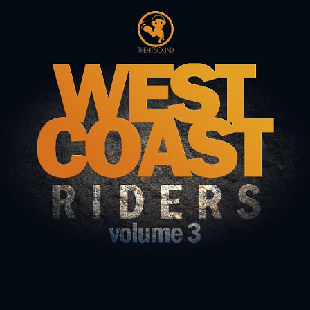 West Coast Riders 3 - The Hit Sound gives you that classic unforgettable West Coast sound