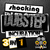Shocking Dubstep Incubation 3-in-1 - Everything you need to create your own Dubstep and Complextro productions