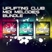 Uplifting Club Melodies Bundle (Vol.1-3) - 90 MIDI Melodies To get you well on your way to making that next club hit