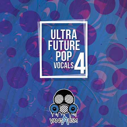 Ultra Future Pop Vocals 4 - 'Ultra Future Pop Vocals 4' brings you fashionable and smooth vocals