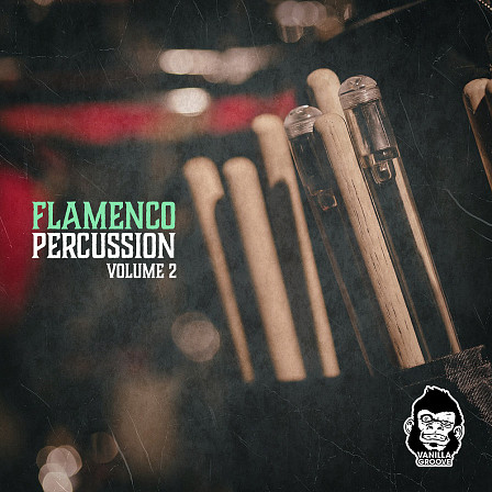 Flamenco Percussion Vol 2 - 93 loops arranged in 5 Construction Kits ranging from 80 to 148 BPM