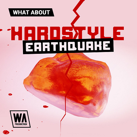 What About: Hardstyle Earthquake - The most epic pack in Hardstyle to date! 