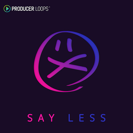 Say Less - A meticulously crafted collection of five mesmerizing R&B construction kits