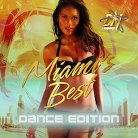 Miami's Best: Dance Edition - Bringing you seven bangin' Construction Kits
