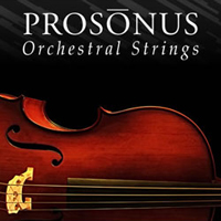 Prosonus Orchestral Strings - Solo, section and full orchestral strings