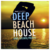 Deep Beach House - Spire and Sylenth Presets - The perfect selection of summer house sounds for Sylenth and Spire!