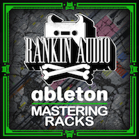 Ableton Mastering Racks - 3 FX Racks for Ableton
