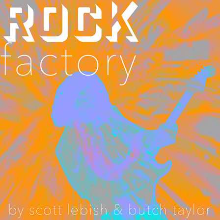 Rock Factory - Feel the classics come back to life with these incredible rock-revival kits